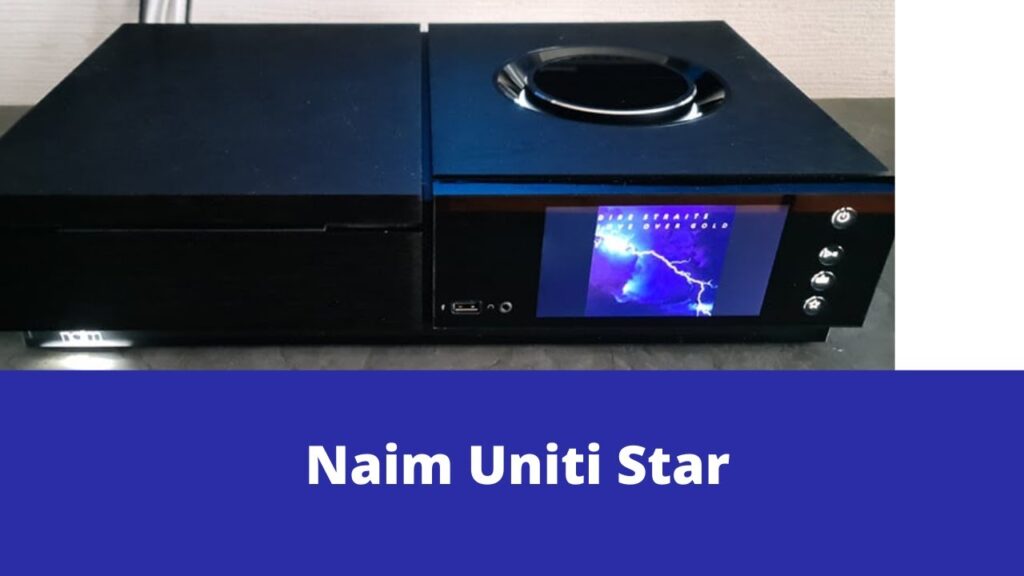Naim Uniti Star