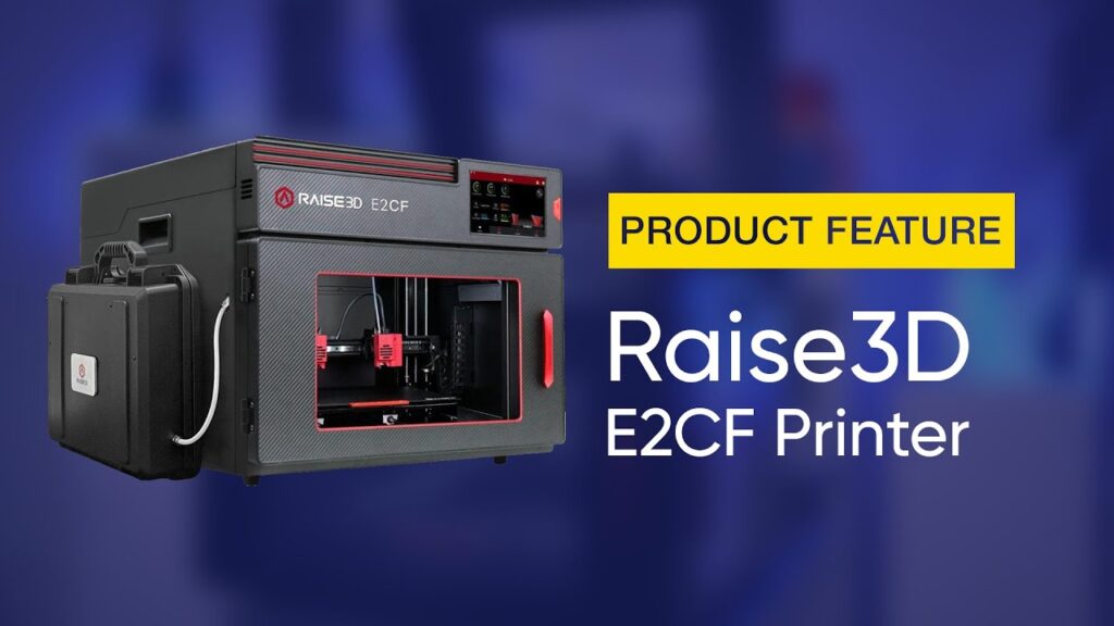 Raise3D E2CF